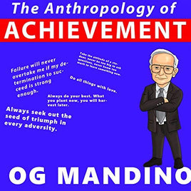 The Anthropology of Achievement