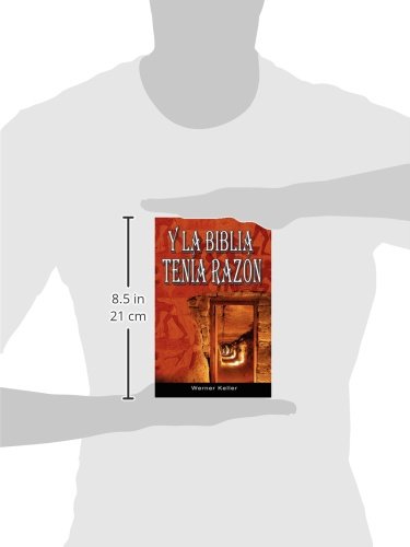 Y La Biblia Tenia Razon (Coleccion de la Biblia de Israel) (Spanish Edition)  Werner Keller: Books