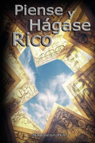 Piense y Hagase Rico: Napoleon Hill Books