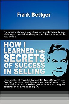 How I Learned the Secrets of Success in Selling