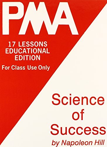 PMA: The Science of Success by Napoleon Hill