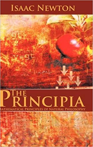 The Principia: Mathematical Principles of Natural Philosophy