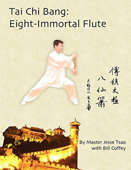 Tai Chi Bang: Eight-Immortal Flute (eBook)