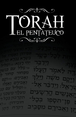 La Torah, El Pentateuco: Traduccion de La Torah Basada En El Talmud, El Midrash y Las Fuentes Judias Clasicas. (Spanish Edition)